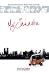 My Jakarta: Stories of Life in the Ci...