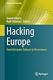 Hacking Europe : from computer cultures to demoscenes