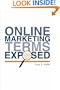 Online Marketing Terms Exposed: Understand the Lingo of Online Search Marketing Experts