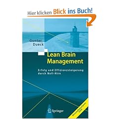 Lean Brain Management: Erfolg und Effizienzsteigerung durch Null-Hirn
