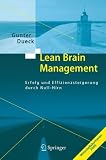 Lean Brain Management: Erfolg und Effizienzsteigerung durch Null-Hirn