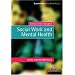 Social Work and Mental Health: Reflective Reader