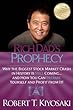 Rich Dad's Prophecy: Why the Biggest Stock Market Crash in History Is Still Coming...and How You Can Prepare Yourself and Profit from It!