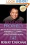 Rich Dad's Prophecy: Why the Biggest Stock Market Crash in History Is Still Coming...And How You Can Prepare Yourself and Profit from It!