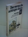 Produkt-Bild: Josef Joffe: Das waren die achtziger Jahre - R&uuml;ckblick auf ein Jahrzehnt, das uns bevorsteht