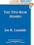 The Two-Bear Mambo (Hap Collins and Leonard Pine)