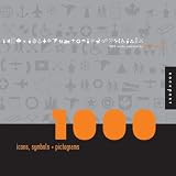 1,000 Icons, Symbols, and Pictograms: Visual Communications for Every Language (1000)