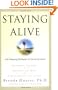 Staying Alive: Life-Changing Strategies for Surviving Cancer