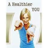 AHealthierYOU:SecretstoaHealthier,BetterSelf