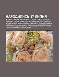 Narodylys 17 lypnya: Yosyp Strutsyuk, Feliks Mahat, Rozhe Harodi, Angela Merkel, Elena Anaya, Hel Ivan Andriyovych, Shmuel Yosef Agnon (Ukrainian Edition)