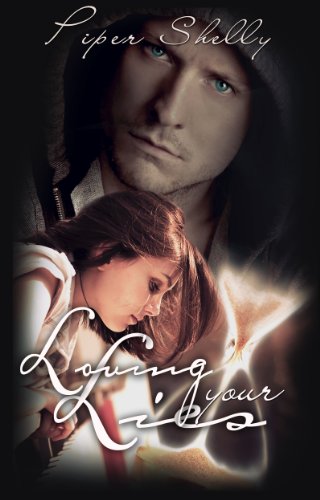Loving Your Lies by Piper Shelly