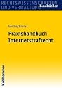 Praxishandbuch Internetstrafrecht