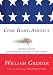 Books : Come Home, America: The Rise and Fall (and Redeeming Promise) of Our Country