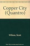 The copper city