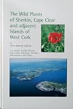 Supplement to The wild plants of Sherkin, Cape Clear and adjacent islands of West Cork : species new to the islands, rediscoveries and significant extensions of known distributions