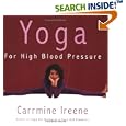Yoga For High Blood Pressure by Carrmine Ireene