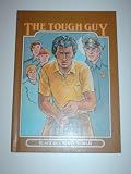 The Tough Guy: Black in a White World (Crisis (Mankato, Minn.).)