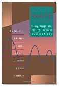 Acoustic Wave Sensors: Theory, Design, & Physico-Chemical Applications (Applications of Modern Acoustics)
