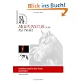 Akupunktur ( TCM ) Am Pferd: verstehen und in der Praxis anwenden