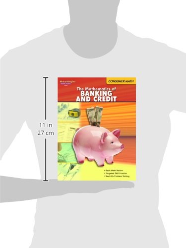 The Mathematics of Banking and Credit (Consumer Math series)
