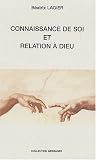 Connaissance de soi et relation � Dieu