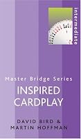 Inspired Cardplay (Master Bridge Series)