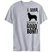 T-Shirt Silver Gray  A Good Border Collie Deserves A Good Bone  Dog