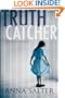 Truth Catcher: A Novel of Suspense