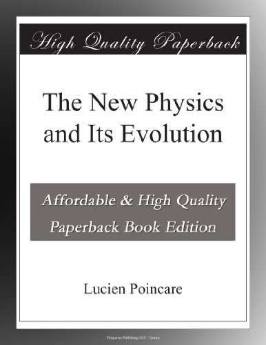 Textbook - The New Physics and Its Evolution