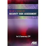 The Art and Science of Security Risk Assessment