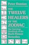 Twelve Healers of the Zodiac