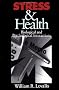 Stress & Health: Biological and Psychological Interactions (Behavioral Medicine and Health Psychology)