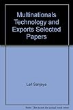 Multinationals, technology and exports : selected papers