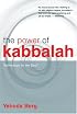 The Power of Kabbalah: Technology for the Soul