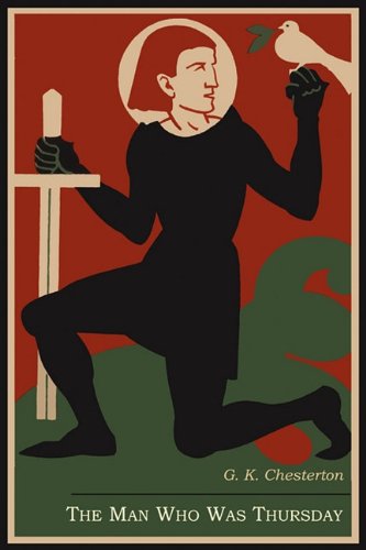 The Man Who Was Thursday: A Nightmare