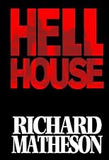 Richard Matheson's Hell House