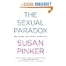 The Sexual Paradox: Men, Women and the Real Gender Gap