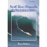 North Shore Chronicles: Big-Wave Surfing in Hawaii
