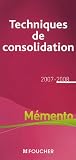 Revue Foucher  / Les technique de consolidation