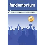 outskirts press presents fandemonium selected short stories  poems from talented facebook writers