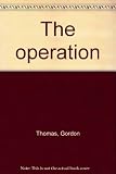 The operation