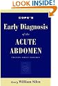Cope's Early Diagnosis of the Acute Abdomen: Twenty-First Edition