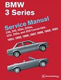 BMW 3 Series (E30) Service Manual: 1984, 1985, 1986, 1987, 1988, 1989, 1990