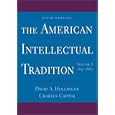 The American Intellectual Tradition: Volume I: 1630-1865 by David A. Hollinger and Charles Capper