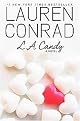 L.A. Candy (Hardcover)