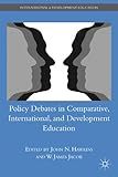 Policy debates in comparative, international, and development education