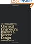 Introduction to Chemical Engineering Kinetics & Reactor Design