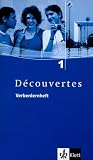 Decouvertes Tl 1: Decouvertes 1 / Verbenlernheft