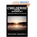 Childfree After Infertility: Moving From Childlessness to a Joyous Life