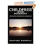 Childfree After Infertility: Moving From Childlessness to a Joyous Life